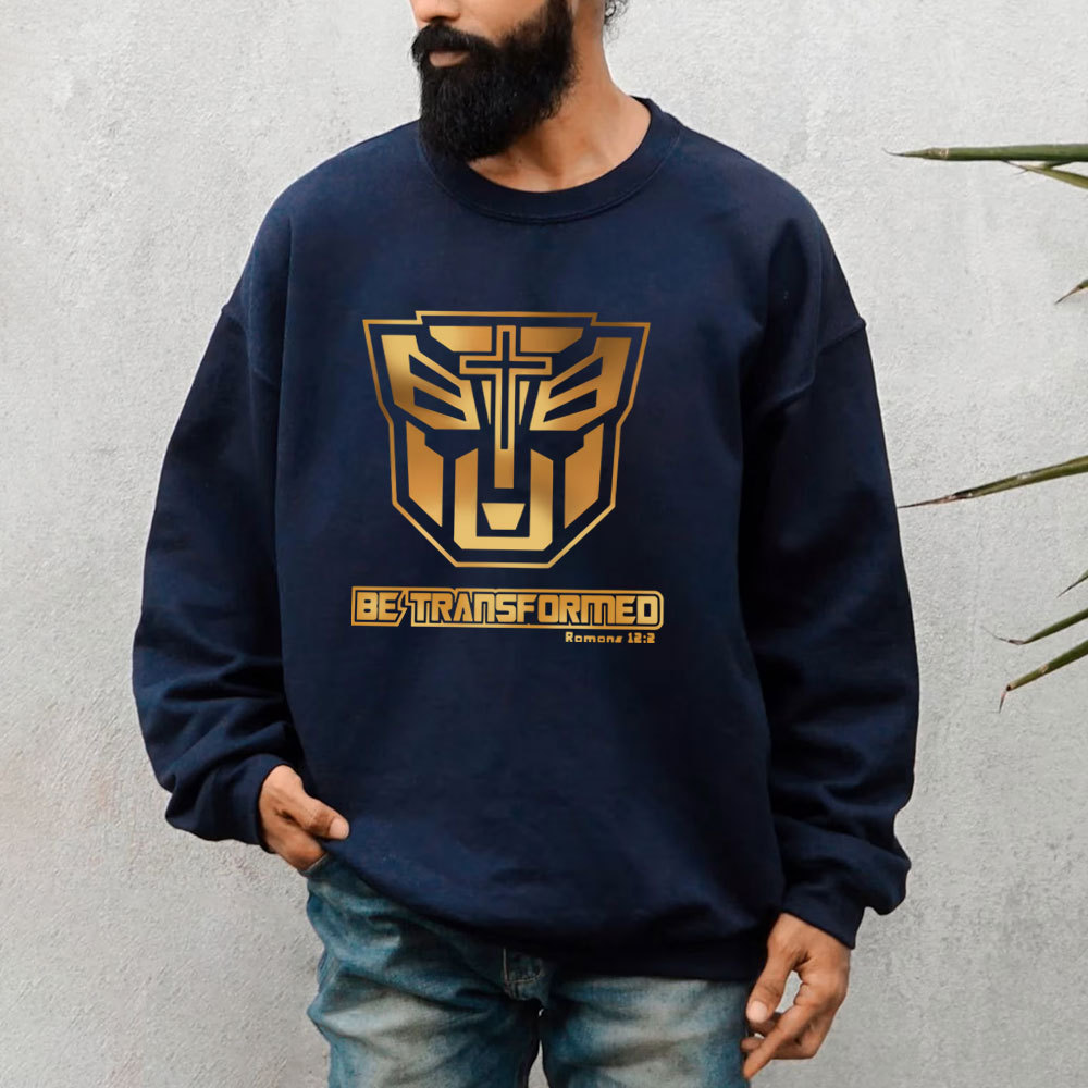 Be Transformed Sweatshirt