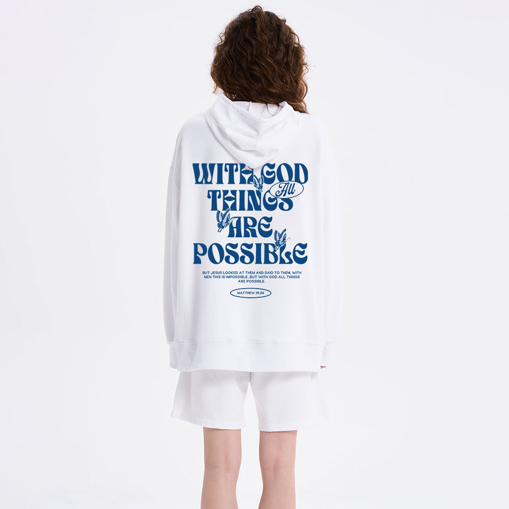 With God All Things Are Possible Classic Christian Hoodie