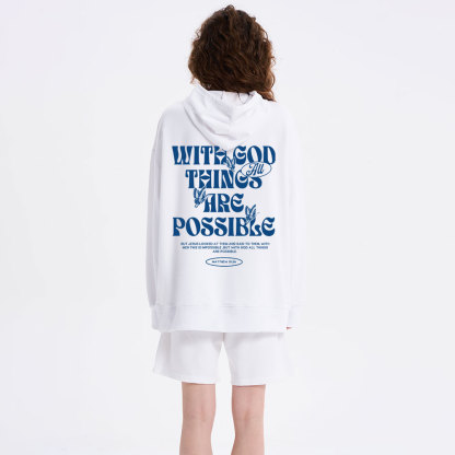 With God All Things Are Possible Classic Christian Hoodie