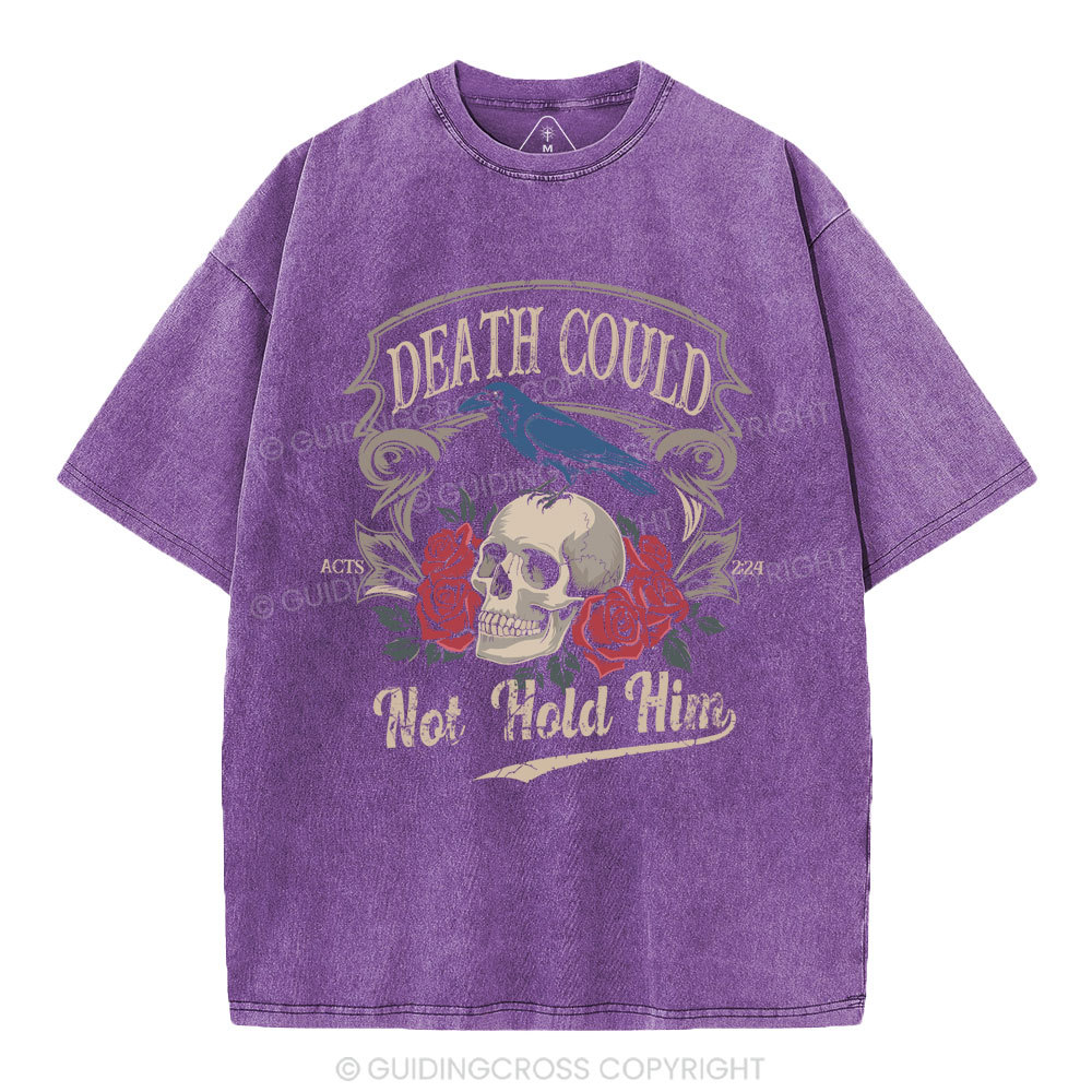 Death Could Not Hold Him Christian Washed T-Shirt