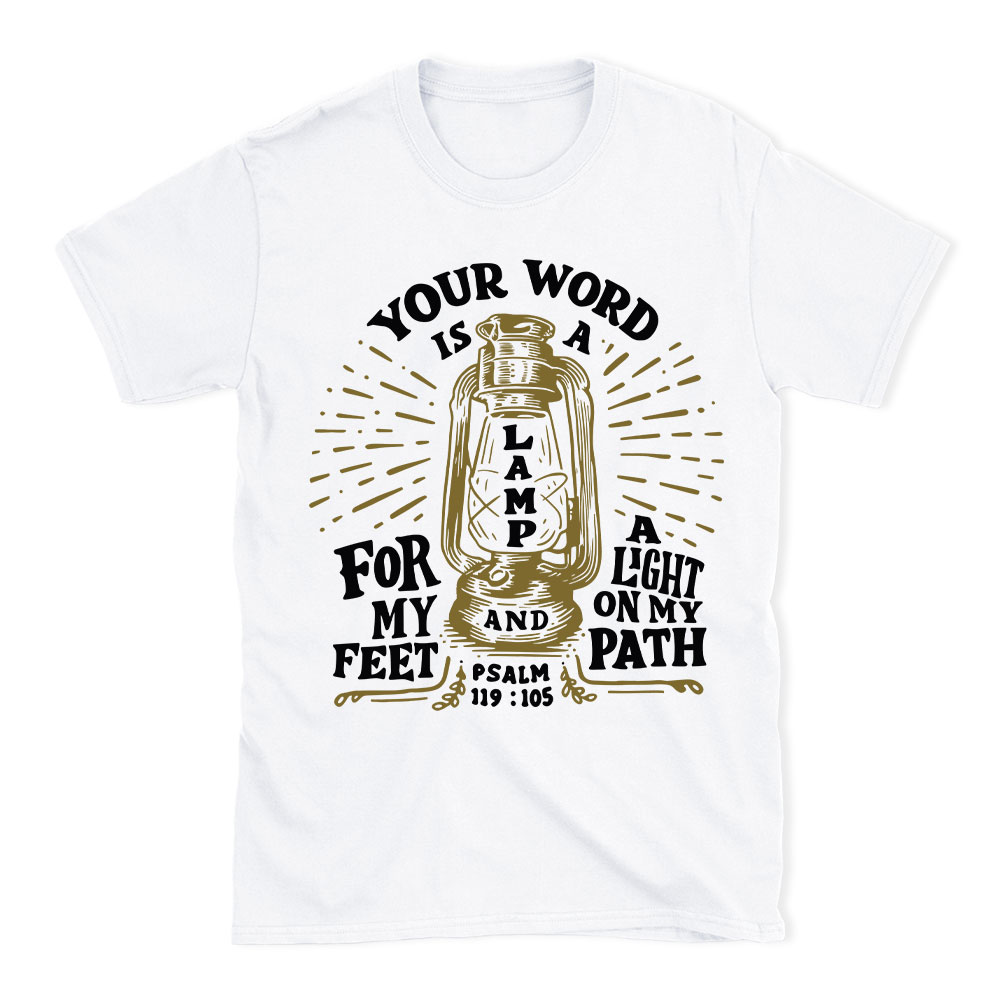 Your Word Is A Lamp Christian T-Shirt