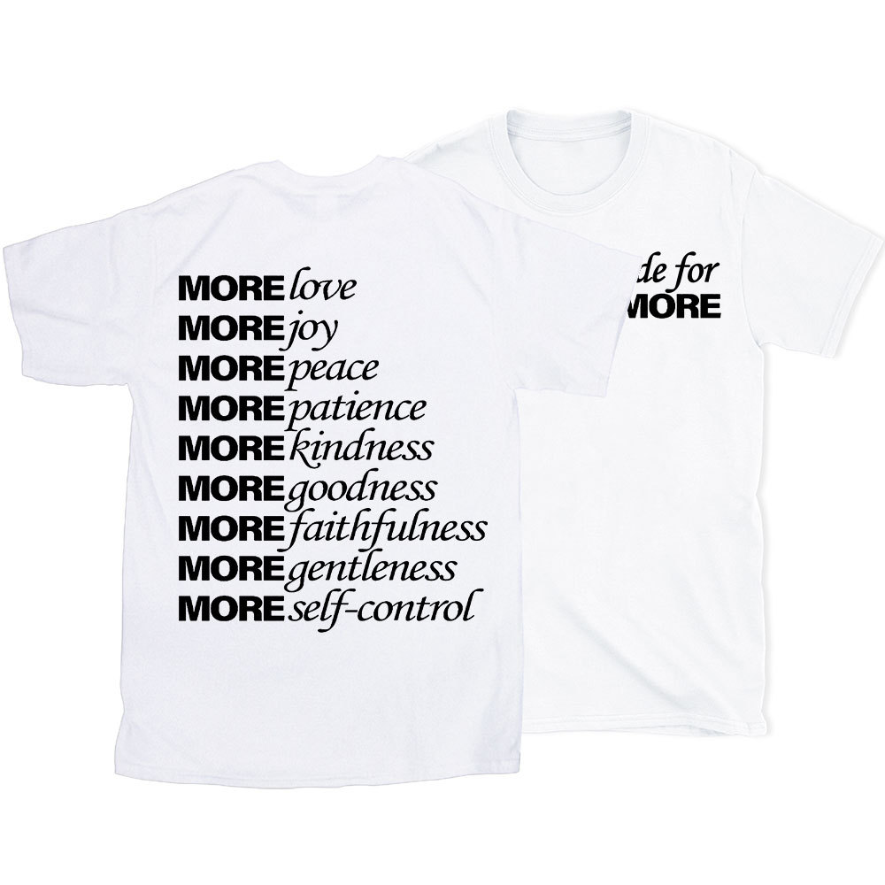 Made For More Christian T-Shirt