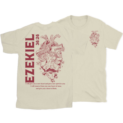 I Will Give You A New Heart And Put A New Spirit Christian T-Shirt