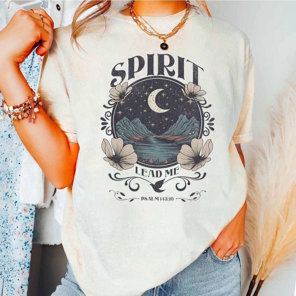 Spirit Lead Me Christian T-Shirt
