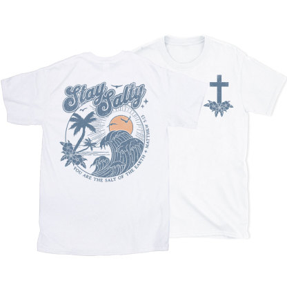 Stay Salty Christian T-Shirt