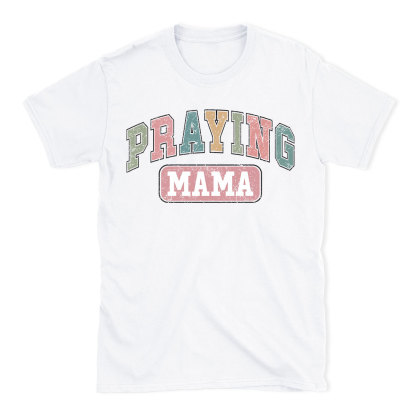 Praying Mama Vintage Christian T-Shirt