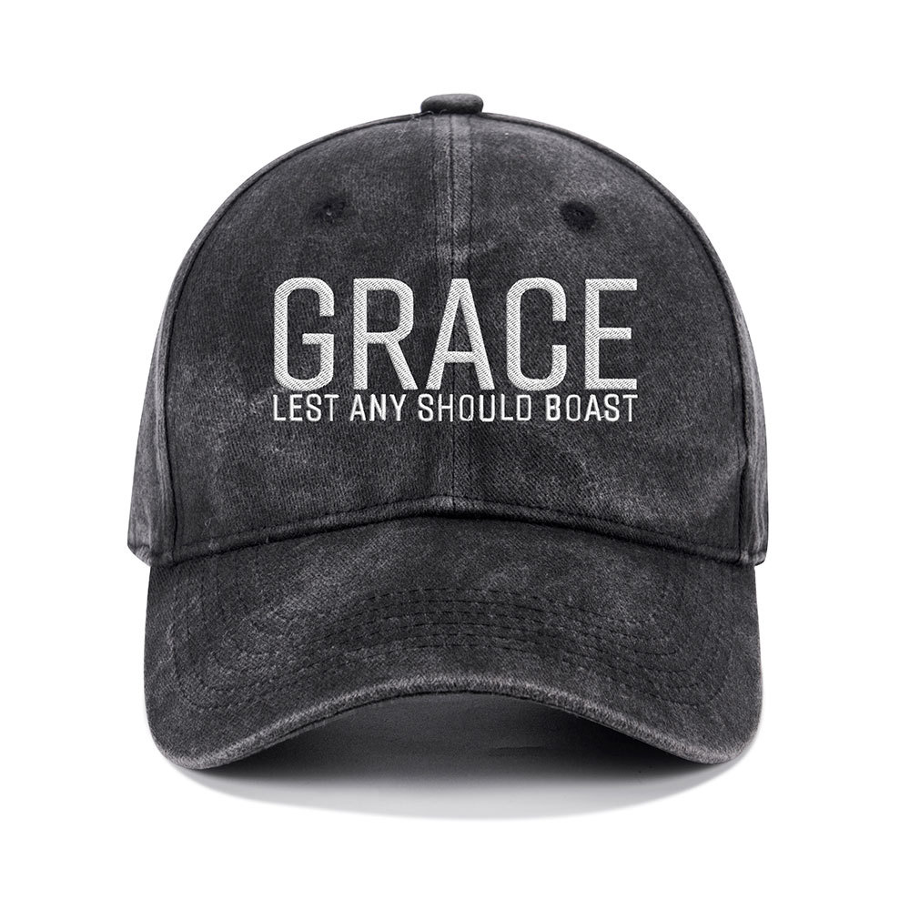 Grace Lest Any Should Boast Christian Washed Hat Sale - GuidingCross