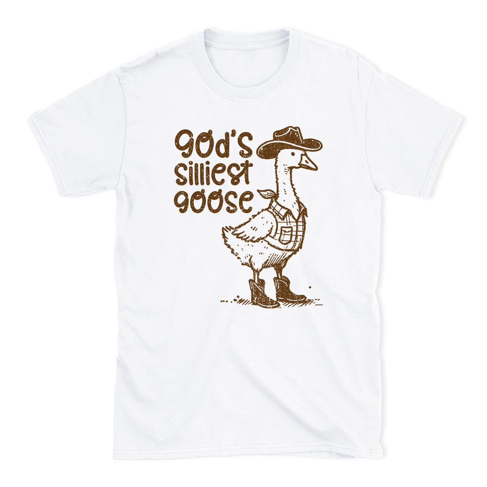 God's Silliest Goose Christian T-Shirt
