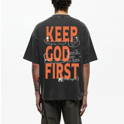 Keep God First Christian Washed T-Shirt