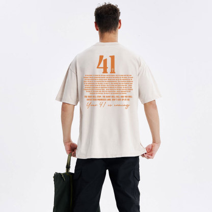 Your 41 Is Coming Christian Washed T-Shirt