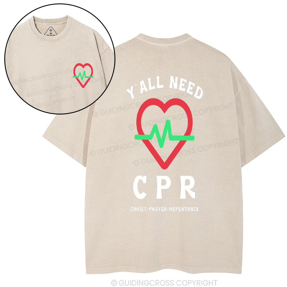 Y'ALL Need CPR Christian Washed T-Shirt