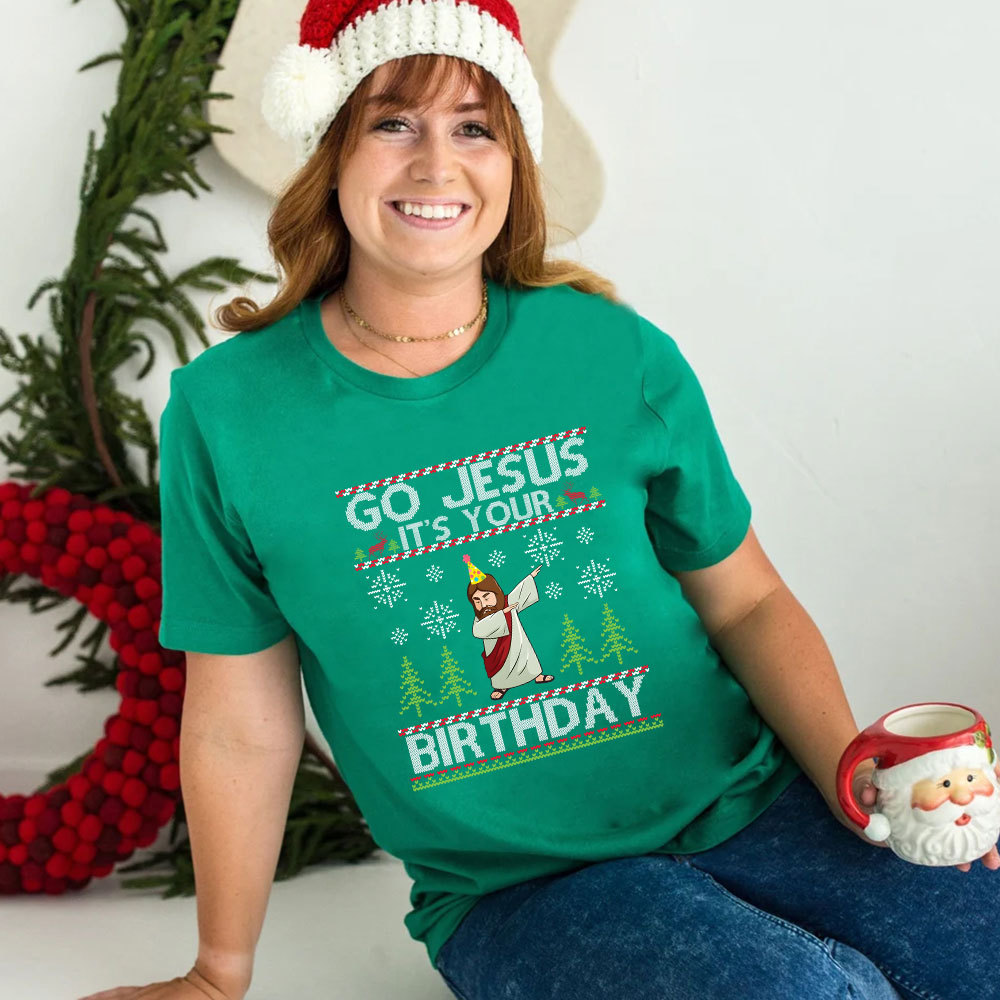 Go Jesus It's Your Birthday Christian Christmas T-Shirt