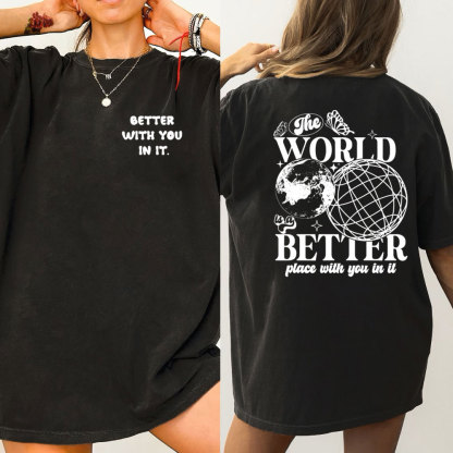Better With You In It Christian Washed T-Shirt