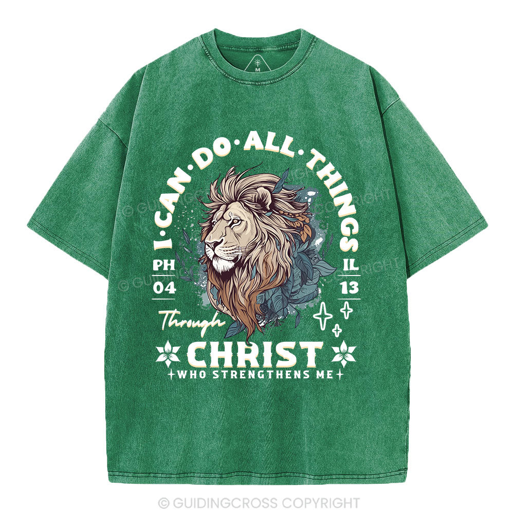 I Can Do All Things Through Christ Christian Washed T-Shirt