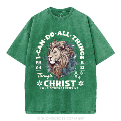 I Can Do All Things Through Christ Christian Washed T-Shirt