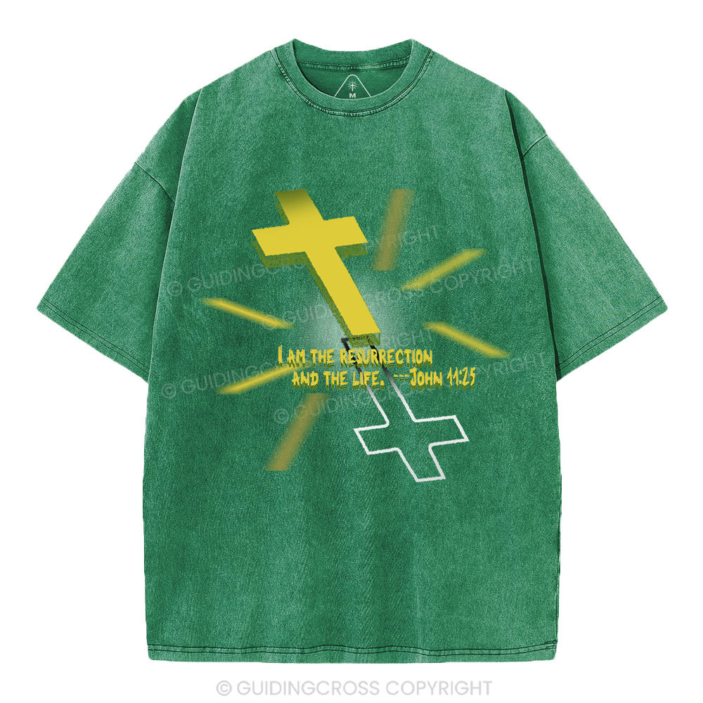 I Am The Resurrection Christian Washed T-Shirt