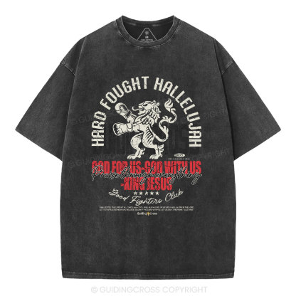 Hard Fought Hallelujah Boxing Lion Christian Washed T-Shirt