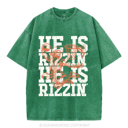 He Is Rizzin Christian Washed T-Shirt