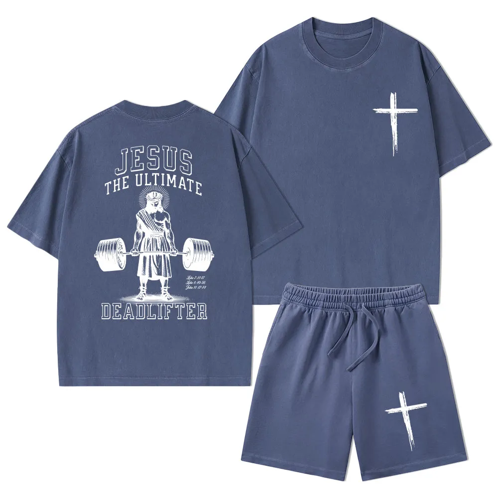 Jesus The Ultimate Deadlifter Christian Washed T-Shirt & Shorts