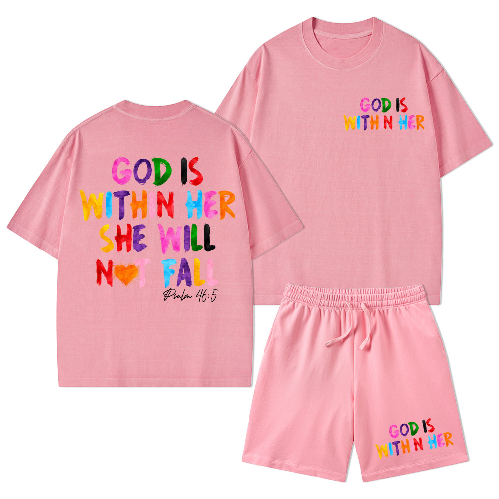 God Is Within Her She Will Not Fall Christian Washed T-Shirt & Shorts