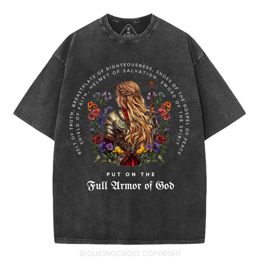 Put On The Full Armor Of God Christian Washed T-Shirt