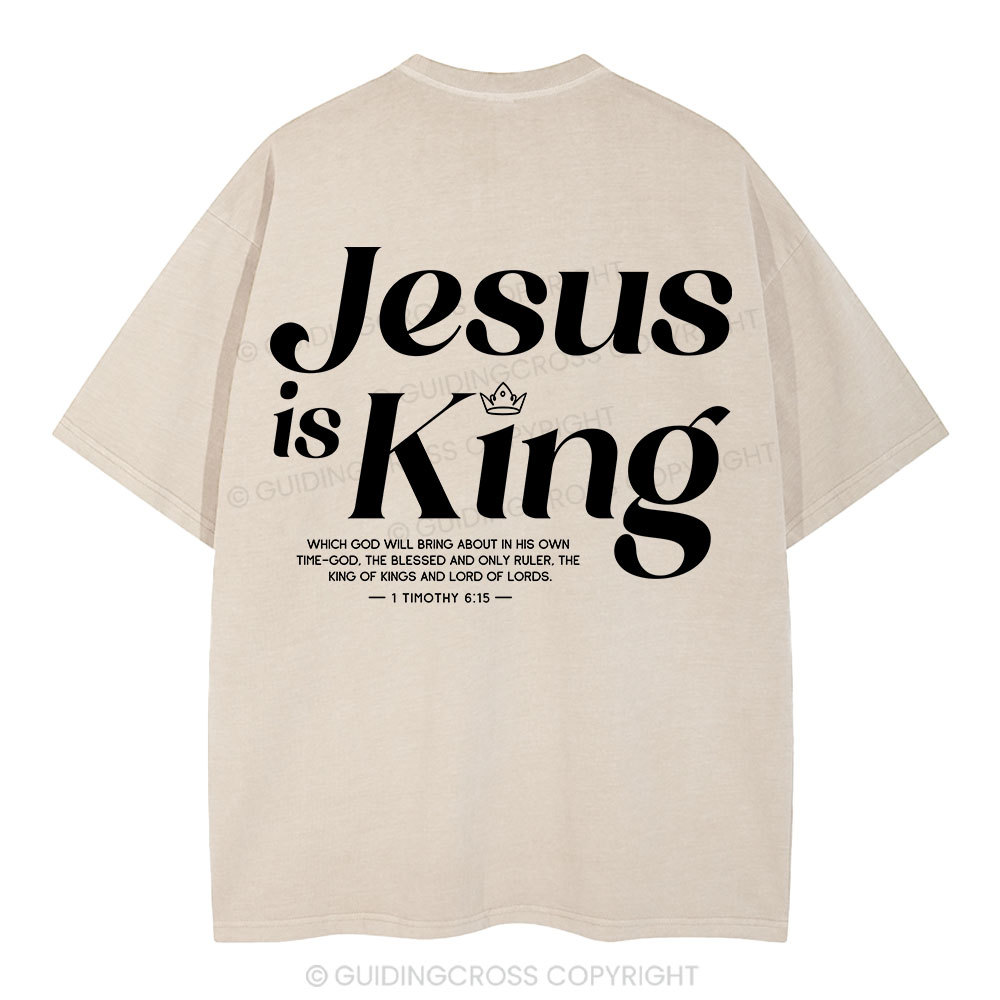 Jesus Is King Christian Washed T-Shirt