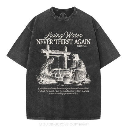 Living Water Christian Washed T-Shirt
