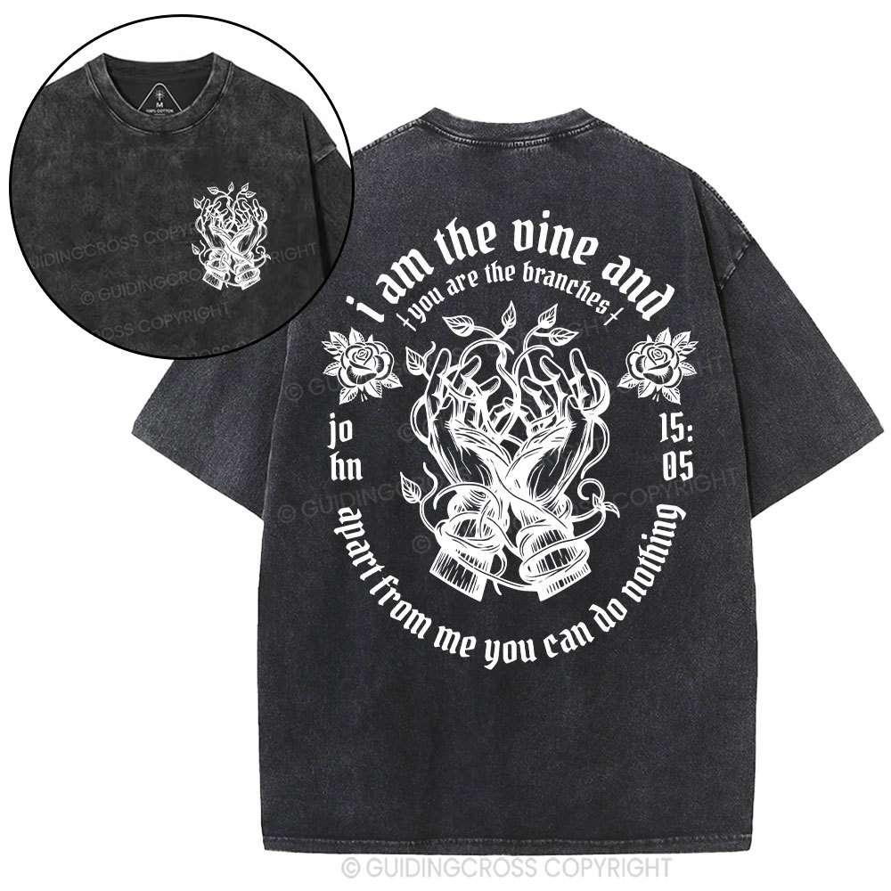 I Am The True Vine Christian Washed T-Shirt
