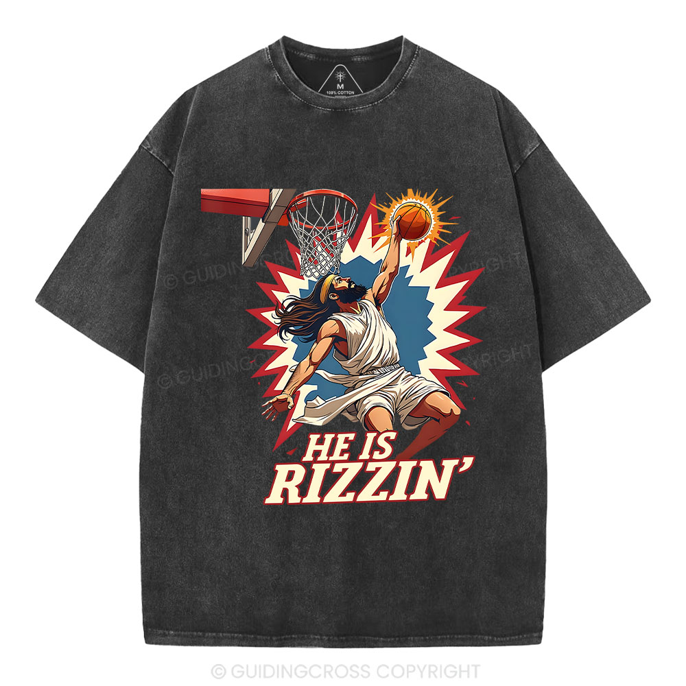 He Is Rizzen  Jesus Christian Washed T-Shirt