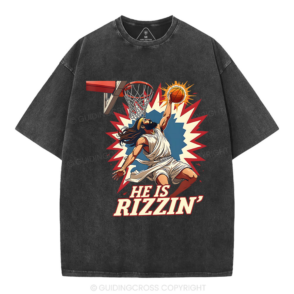 He Is Rizzen  Jesus Christian Washed T-Shirt
