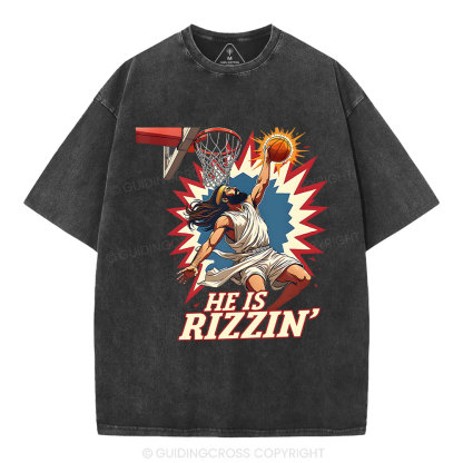 He Is Rizzen  Jesus Christian Washed T-Shirt