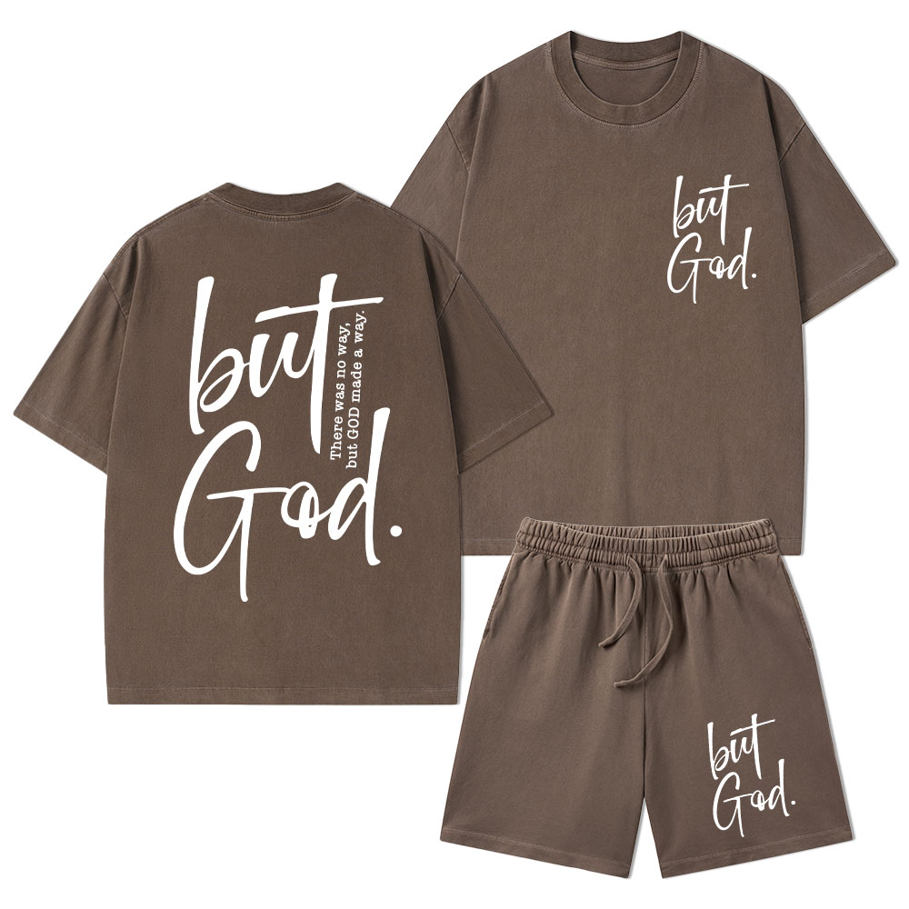 There Is No Way But God Made A Way Christian Washed T-Shirt & Shorts