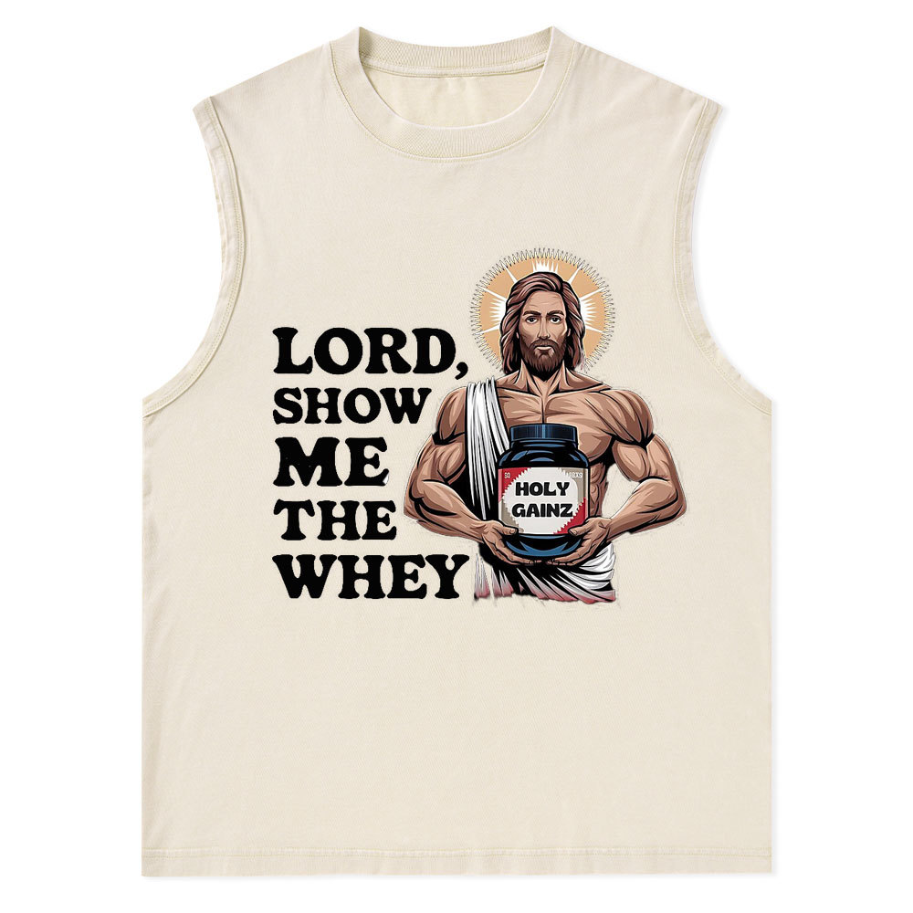 Lord Show Me The Whey Christian Tank Top