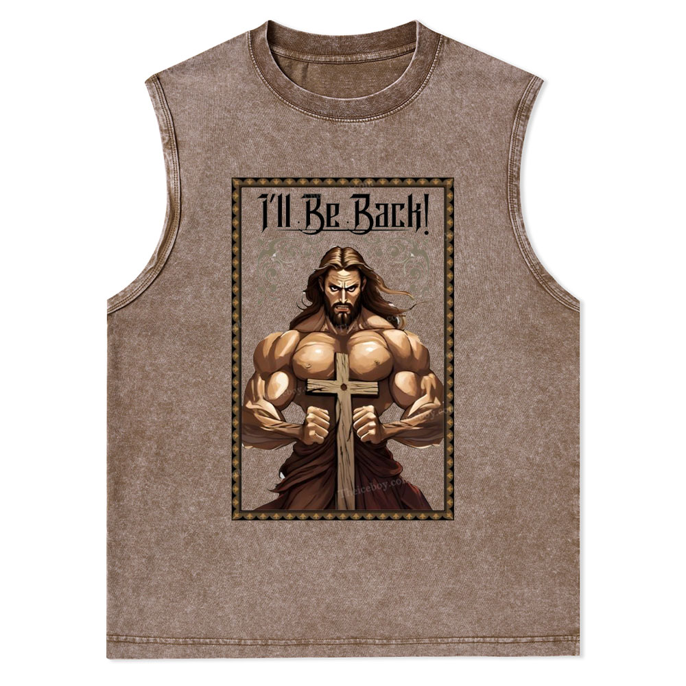 I'll Be Back Christian Washed T-Shirt