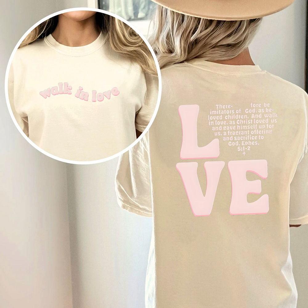 Walk In Love Christian Washed T-Shirt