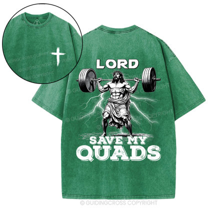 The Lord Save My Quads Christian Washed T-Shirt