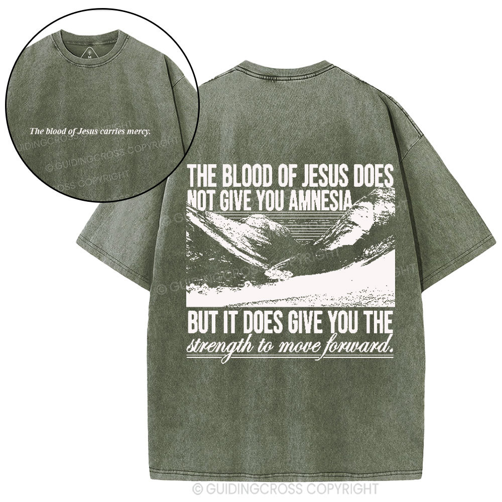 The Blood Of Jesus Carries Mercy Christian Washed T-Shirt