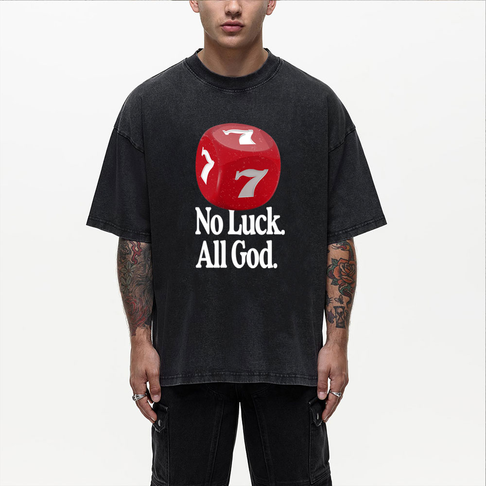 No Luck All God Christian Washed T-Shirt