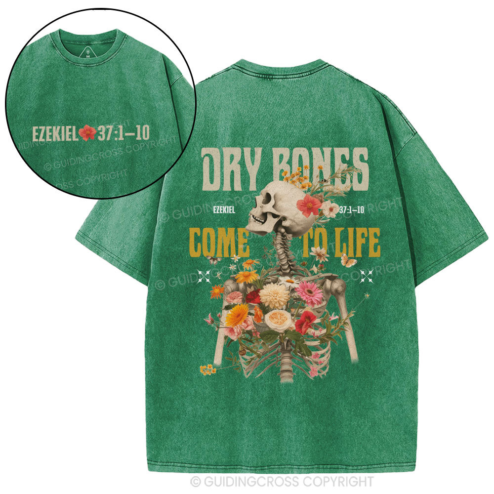 Dry Bones Come To Life Christian Washed T-Shirt