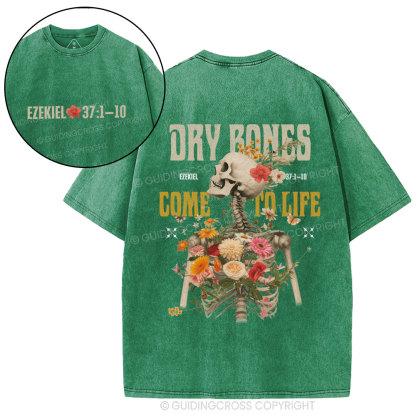 Dry Bones Come To Life Christian Washed T-Shirt
