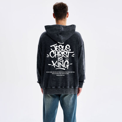 Jesus Christ Is King Christian Washed Hoodie 