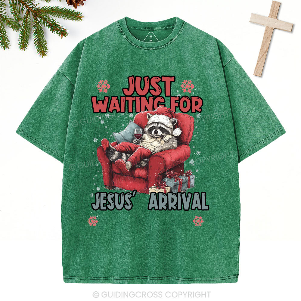 Just Waiting For Jesus' Arrival  Christian Christmas Washed T-Shirt