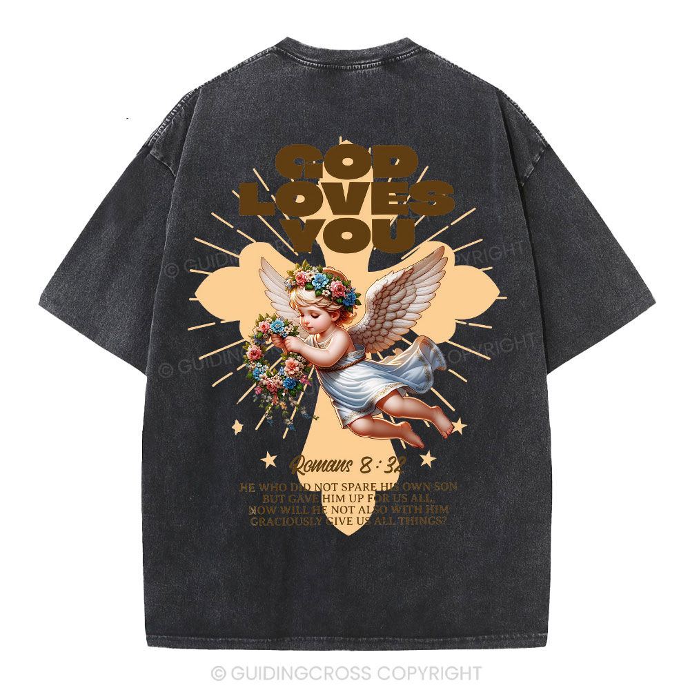 God Loves You Christian Washed T-Shirt