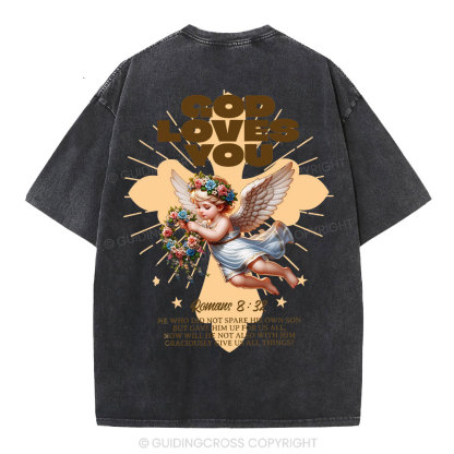 God Loves You Christian Washed T-Shirt