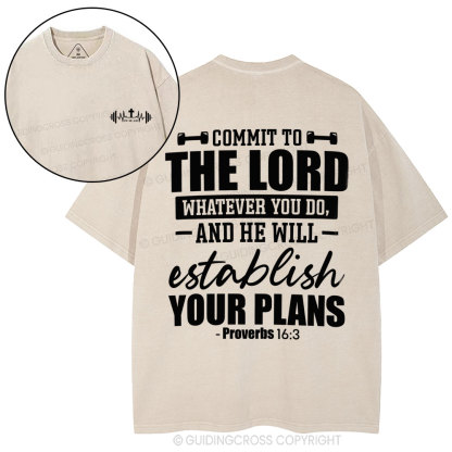 Commit To The Lord Whatever You Do Christian Washed T-Shirt