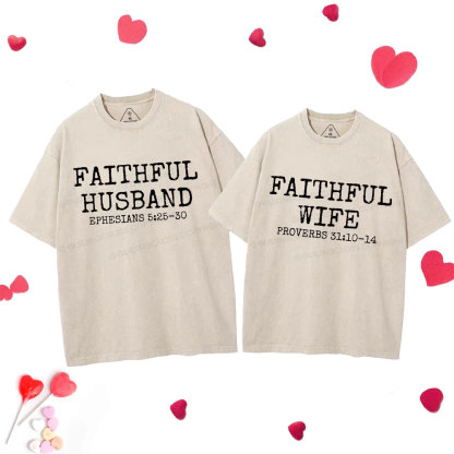 Faithful Husban Wife Christian Couple Washed T-Shirt