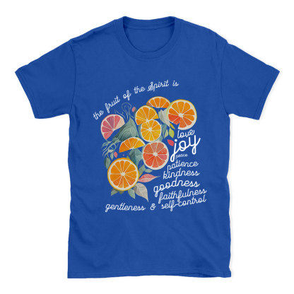The Fruit Of The Spirit Is Love Christian T-Shirt