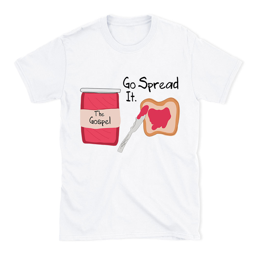 The Gospel Go Spread It Christian T-Shirt