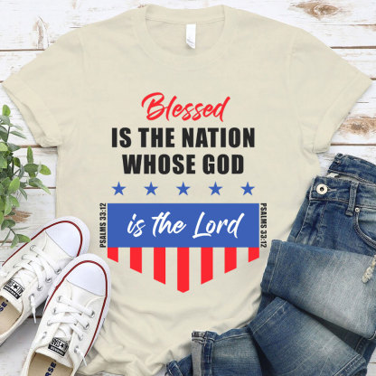 Blessed Is The Nation Whose God Christian T-Shirt