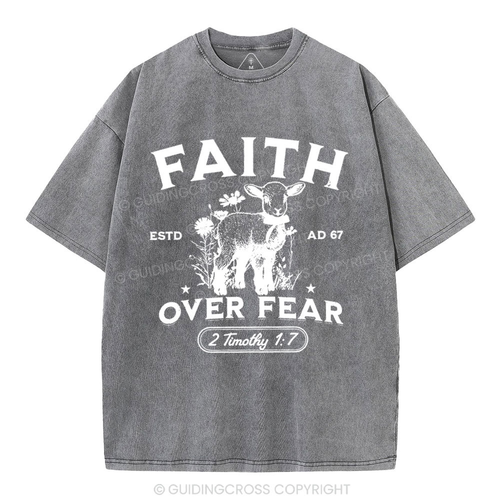 Faith Over Fear Christian Washed T-Shirt